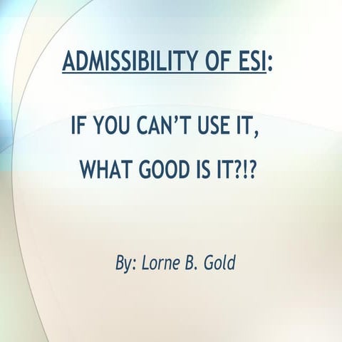 Admissibility Of Esi (Final1)