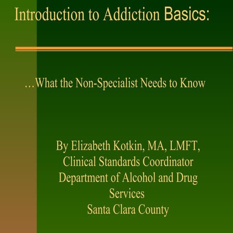 Addiction Basics
