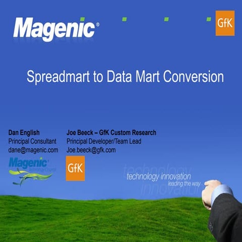 Spreadmart To Data Mart BISIG Presentation