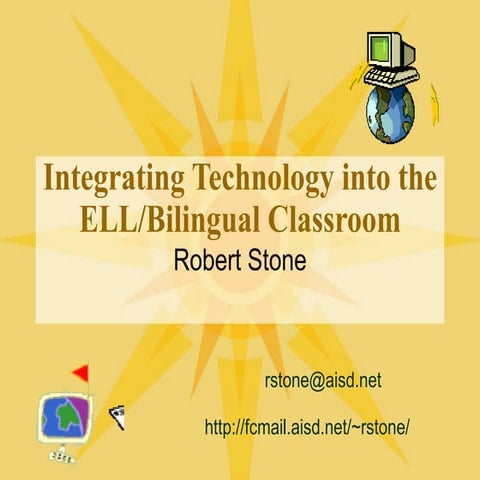 Integrating Technology into ELL/Bilingual Classroom