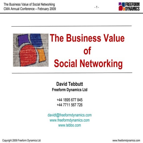 The Business Value of Social Networking