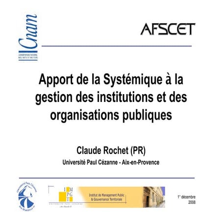 Apports de la systémique à la gestion des organisations et des institutions p...