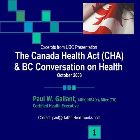 Canada Health Act & BC Conversation on Health