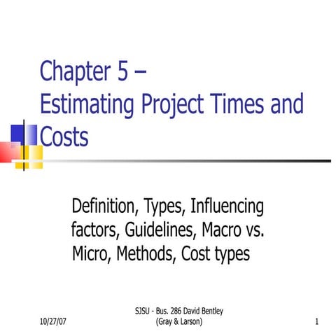  Estimating Time & Costs