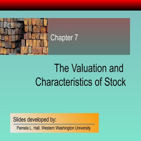 Chapter 07 Valuation & Characteristics Of Stocks