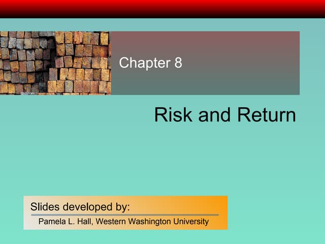 Chapter 08 Risk & Return