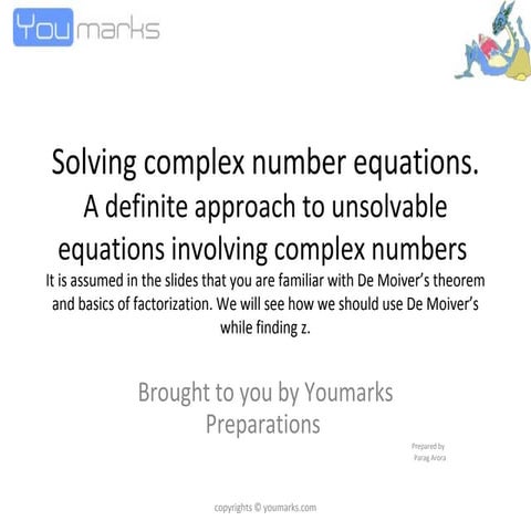 Solving Equations in Complex Numbers