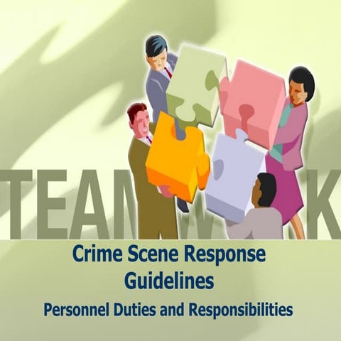 Crime Scene Response Guidelines