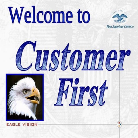 Customer First