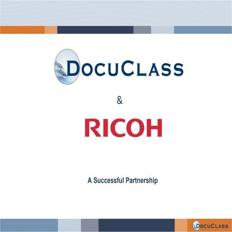 DocuClass & Ricoh Presentation