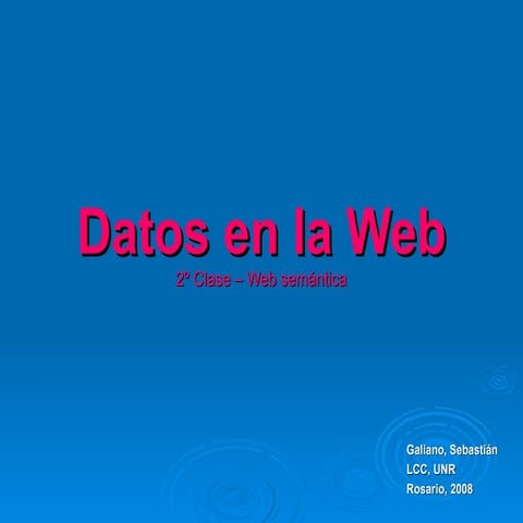 Datos En La Web - Clase 2