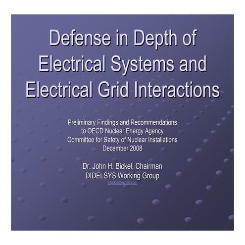 Defense In Depth Of Electrical Systems   Preliminary Findings And Recommendat...