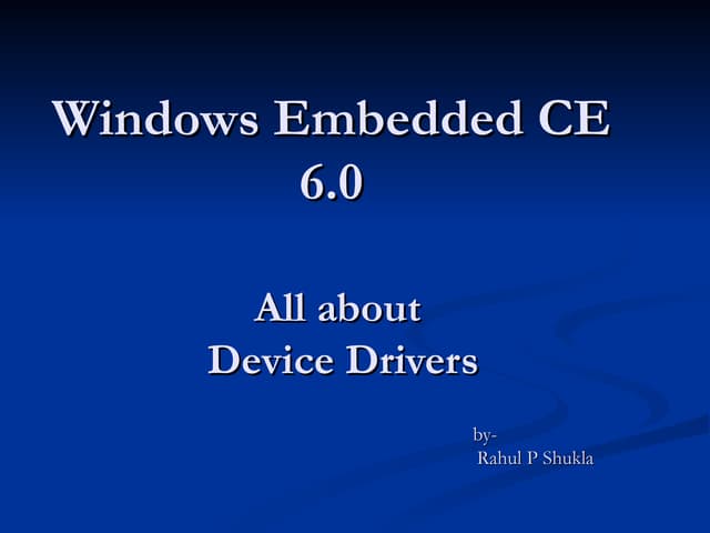 Device Driver in WinCE 6.0 R2