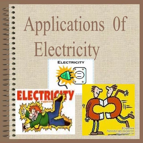 Applications of electricity