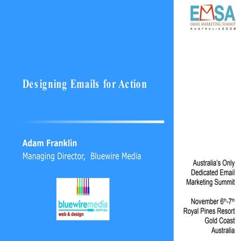Designing Emails For Action - EMSA 2008
