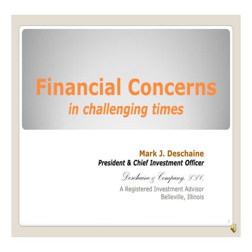 Economic Concerns Slide Show 2 09