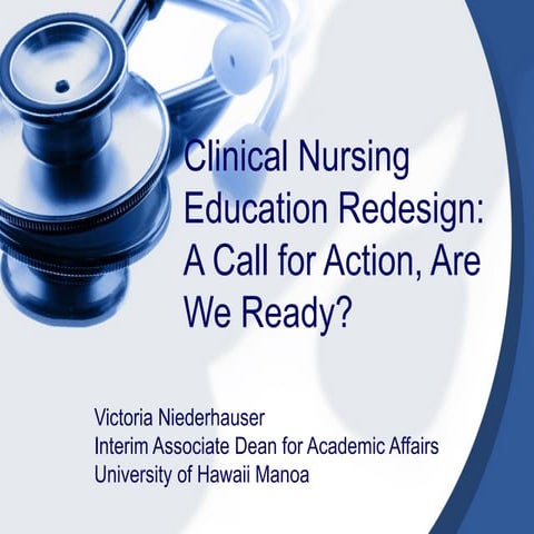 Clinical Nursing Education Redesign 