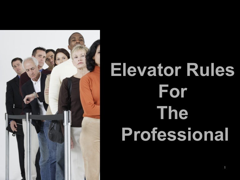 Elevator Rules For The Professional