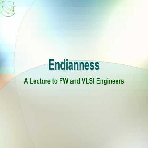 Endianness