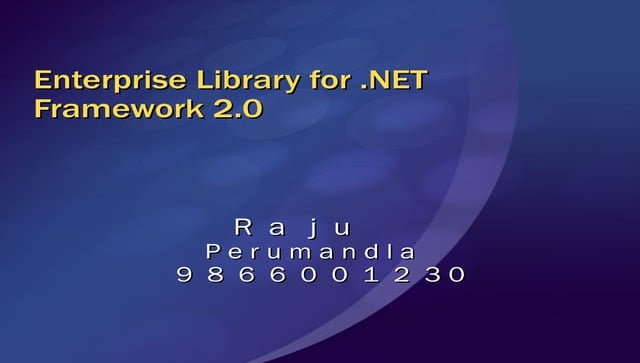 Enterprise Library 2.0