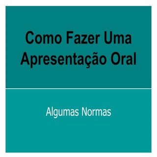 Como Fazer Uma Apresentação Oral