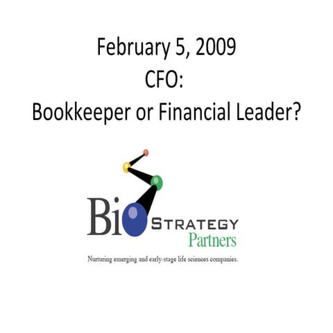 BioStrategy - Feb 09 - Role of CFO at a new venture