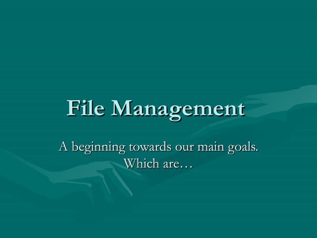 File Management Presentation