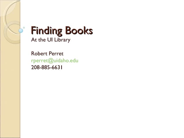 Finding Books Spring 2009