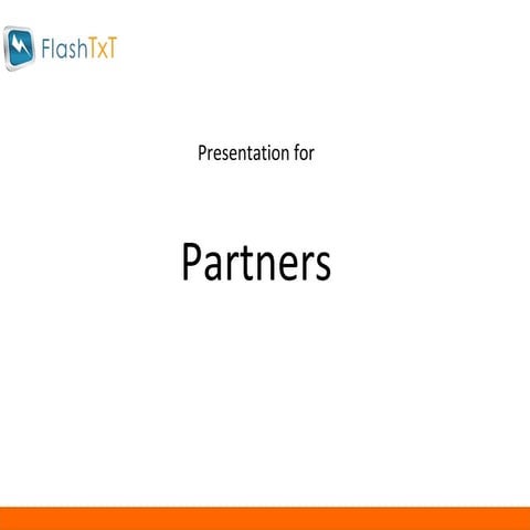 Flash Txt Partner