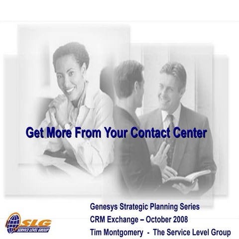Get More From Your Contact Center 