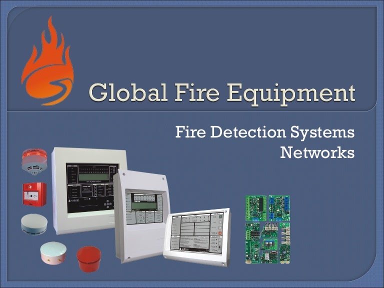 Global Fire Equipment Networking Fire Detection Systems