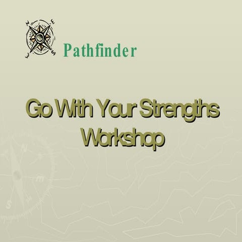 Go With Your Strengths Workshop