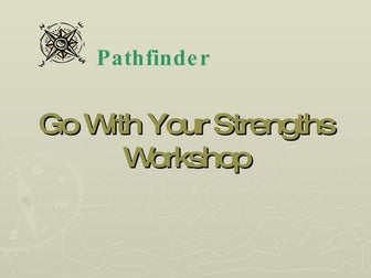 Go With Your Strengths Workshop