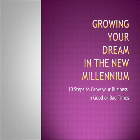 Growing Your Business Dream
