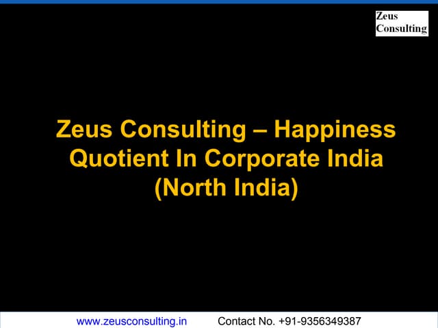 Happiness Quotient In Corporate Ind...