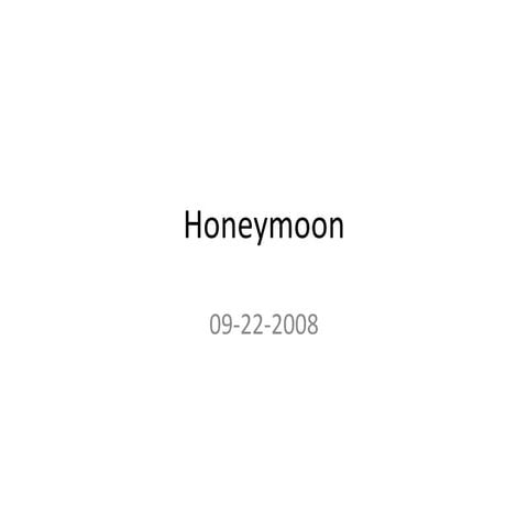 Honeymoon