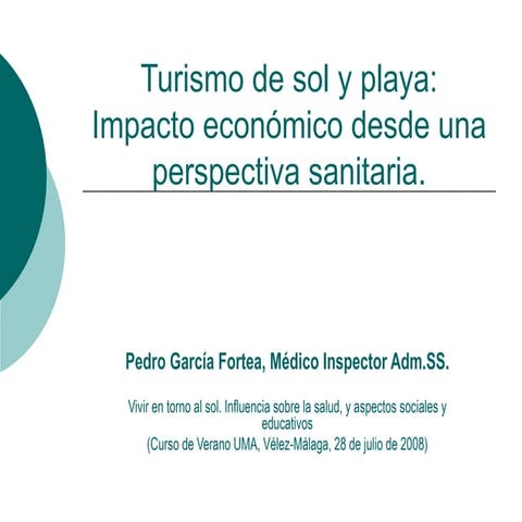 Turismo de sol y playa: Impacto económico desde una perspectiva sanitaria