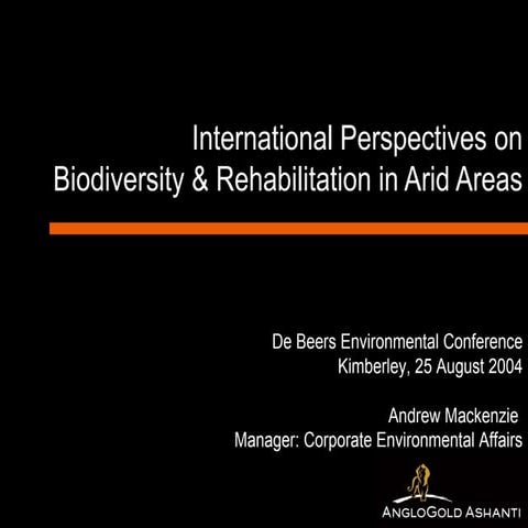 International Perspectives On Biodiversity & Mining Rehabilitation In Arid Areas