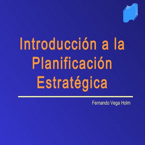 Introducción a la Planeación Estratégica