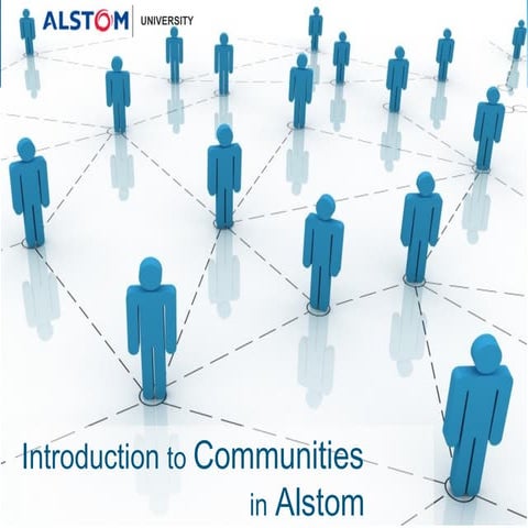 Introduction To Communities In Alstom[Alstom Font]Pb Linkedin