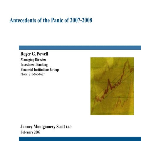 Antecedents of the Panic of 2007-2008