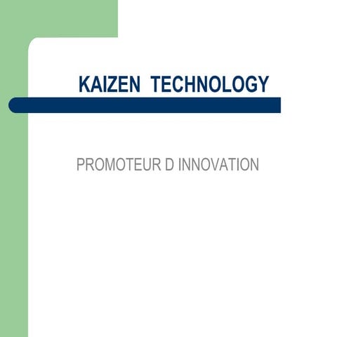 Kaizen  Technology