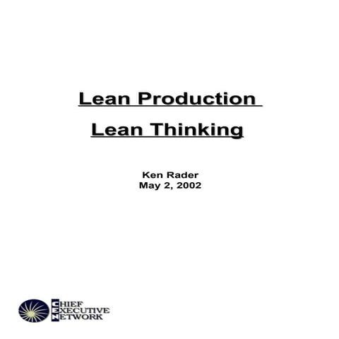 Ken Rader - Lean Thinking
