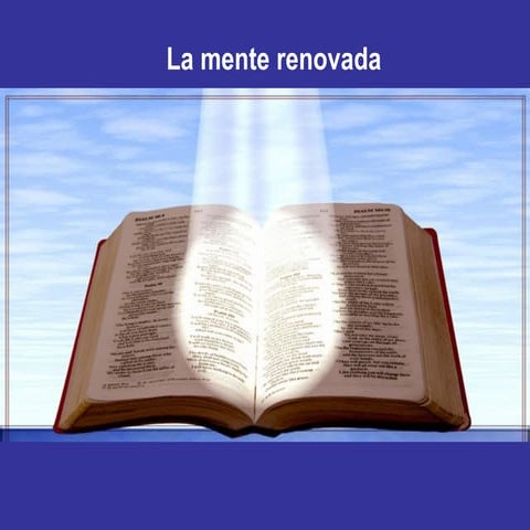 La Mente Renovada