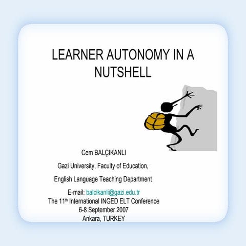 Learner Autonomy In A Nutshell