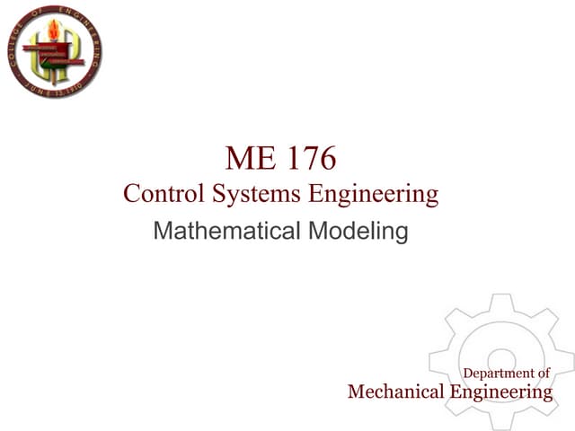 Lecture 4 ME 176 2 Mathematical Modeling