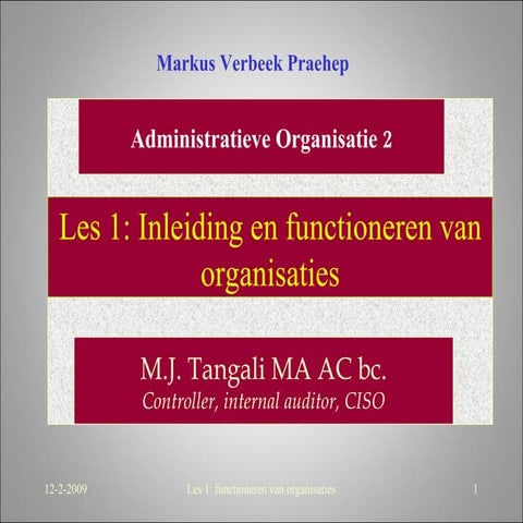 Les 1 Inleiding En Functioneren Van Organisaties