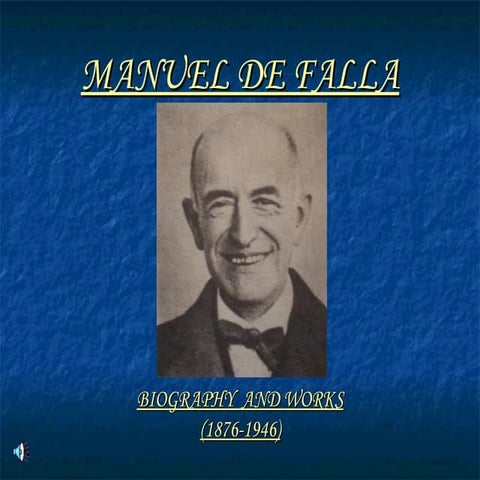 Manuel De Falla Power Point