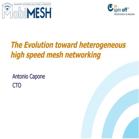 MobiMESH: Mesh Evolution