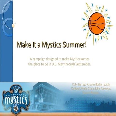 Mystics Summer